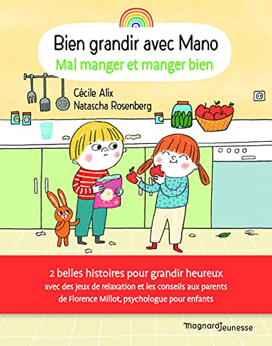 Imagen de archivo de Bien grandir avec Mano - Mal manger et manger bien (2021) a la venta por Librairie Th  la page