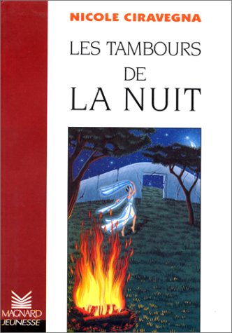 Beispielbild fr Les Romans : Les Tambours de la nuit zum Verkauf von Ammareal