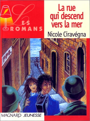 Stock image for La Rue Qui Descend Vers La Mer for sale by Adagio Books