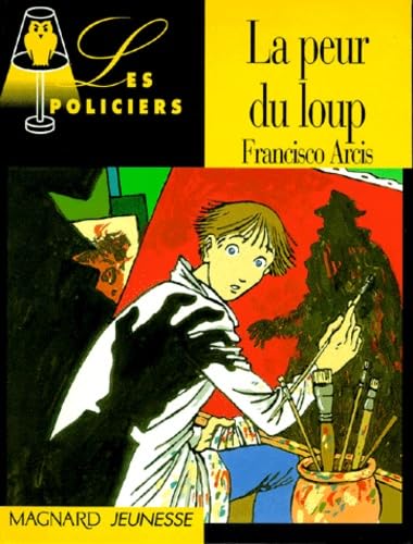 Beispielbild fr La Peur du loup zum Verkauf von Ammareal