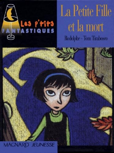 Beispielbild fr La petite fille et la mort zum Verkauf von LeLivreVert