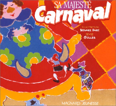 Beispielbild fr Sa Majest Carnaval zum Verkauf von Ammareal