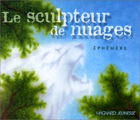 Beispielbild fr Le Sculpteur de nuages zum Verkauf von Ammareal