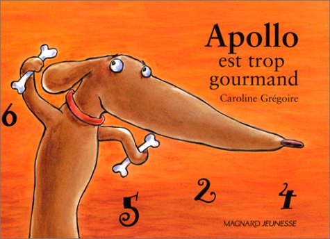 Beispielbild fr Apollo Est Trop Gourmand ! zum Verkauf von RECYCLIVRE