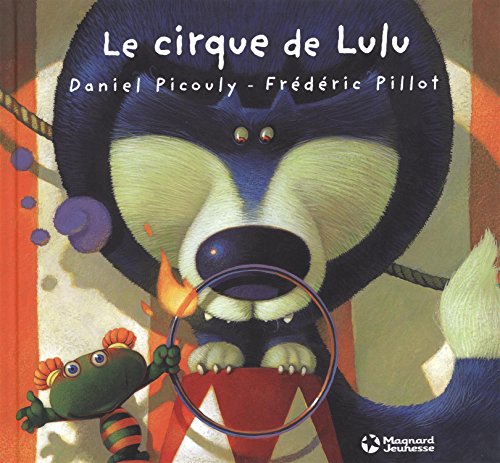 Beispielbild fr Lulu Vroumette : Le cirque de Lulu zum Verkauf von Ammareal