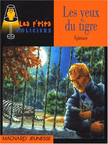 Beispielbild fr Les Yeux du tigre zum Verkauf von medimops