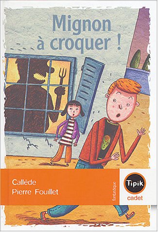 Imagen de archivo de Mignon  croquer ! Call de, Joël and Fouillet, Pierre a la venta por LIVREAUTRESORSAS