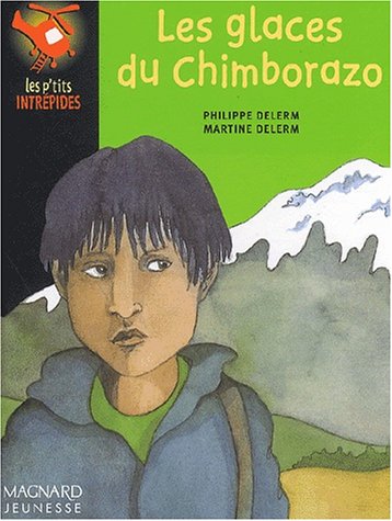 Beispielbild fr Les glaces du Chimborazo zum Verkauf von Ammareal