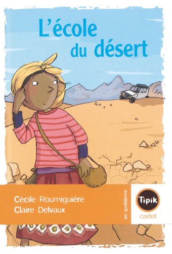 9782210981195: L'cole du dsert