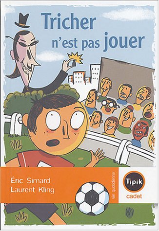 Tricher n'est pas jouer (French Edition) (9782210981225) by [???]
