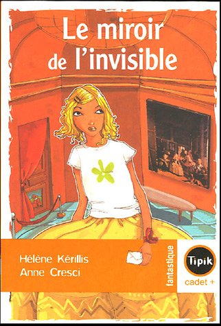 Beispielbild fr Le miroir de l'invisible zum Verkauf von medimops