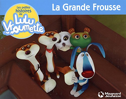 Stock image for Les petites histoires de Lulu Vroumette, Tome 8 : La grande frousse for sale by medimops