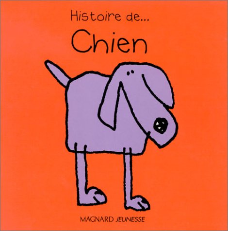 Stock image for Histoire de. Chien for sale by Ammareal