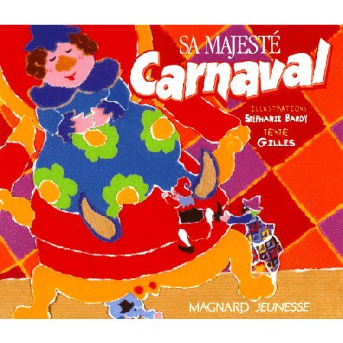 9782210983434: Sa Majeste Carnaval: Album souple