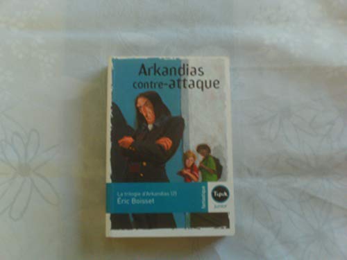 Beispielbild fr La trilogie d'Arkandias, Tome 2 : Arkandias contre-attaque zum Verkauf von Ammareal