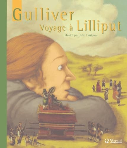 Stock image for Gulliver: Voyage  Lilliput for sale by Ammareal