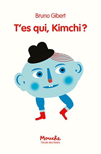 Imagen de archivo de T'es qui, Kimchi ? a la venta por Ammareal