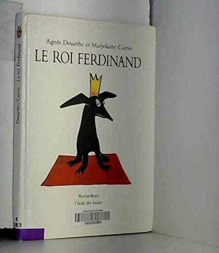 Beispielbild fr Le Roi Ferdinand zum Verkauf von RECYCLIVRE