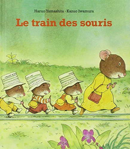 Beispielbild fr Le train des souris zum Verkauf von Big River Books