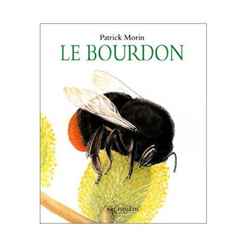 9782211011235: Le bourdon