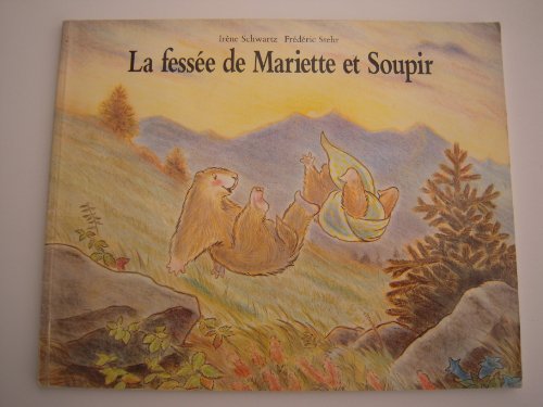 Beispielbild fr La fesse de Mariette et Soupir zum Verkauf von medimops