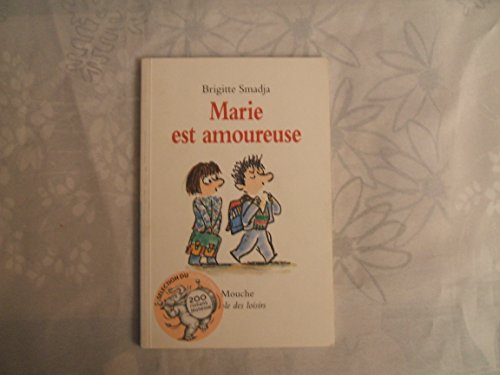 Beispielbild fr Marie est amoureuse [Paperback] Smadja, Brigitte zum Verkauf von LIVREAUTRESORSAS