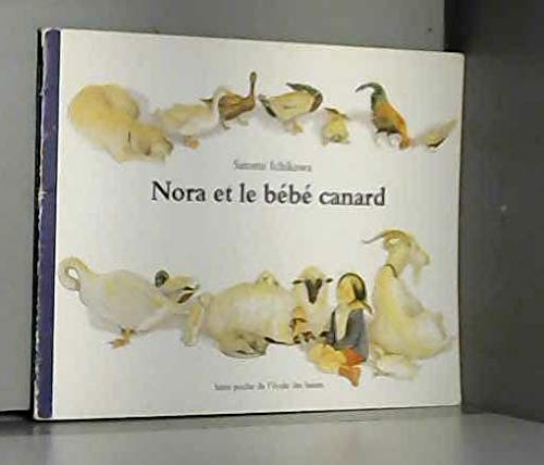 nora et le bebe canard (9782211012126) by Ichikawa Satomi