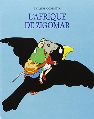 9782211012461: L'Afrique de Zigomar