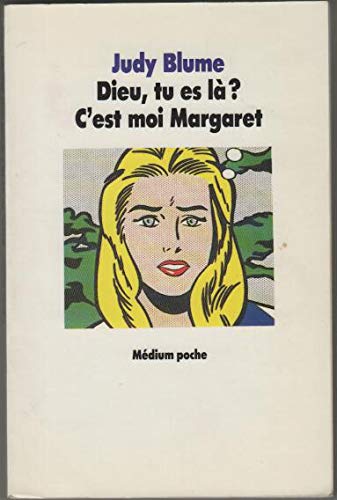 Imagen de archivo de Dieu, Tu Es La? C'est Moi, Margaret! a la venta por Better World Books: West