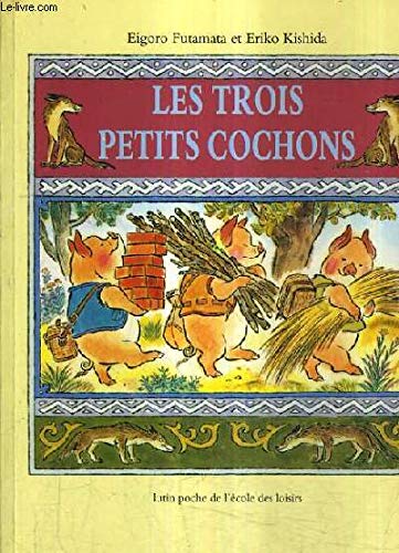 Stock image for Les trois petits cochons for sale by WorldofBooks