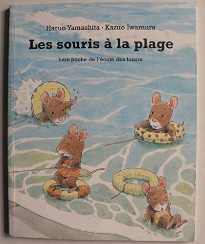 Beispielbild fr Les Souris  La Plage zum Verkauf von RECYCLIVRE