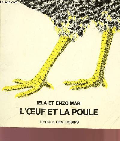 Beispielbild fr L'oeuf et la poule. zum Verkauf von Le-Livre