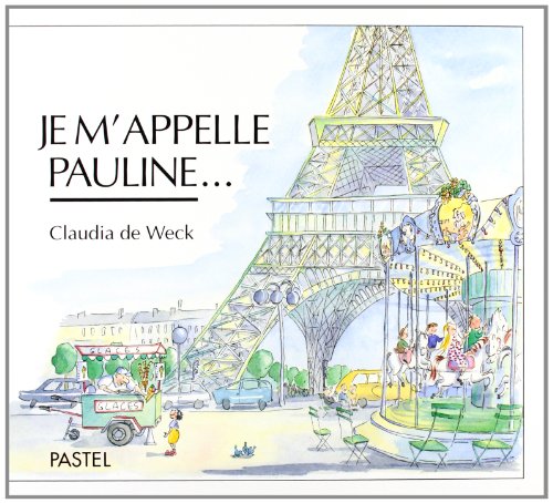 Stock image for Je m'appelle Pauline-- for sale by Ammareal