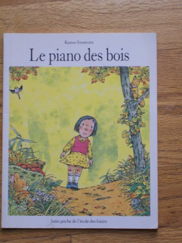 9782211016537: Le piano des bois