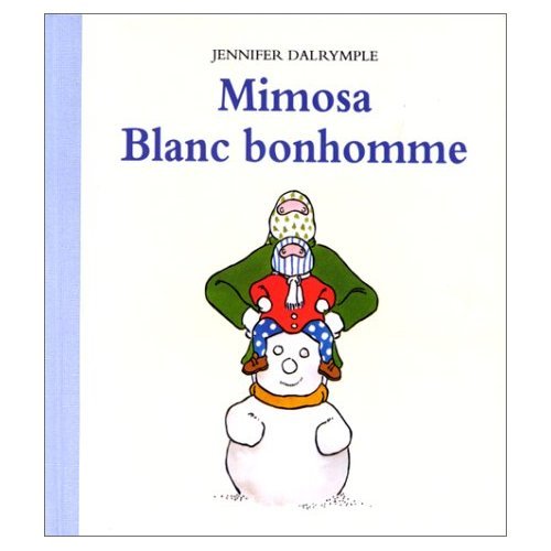 Beispielbild fr Mimosa, blanc bonhomme zum Verkauf von Ammareal