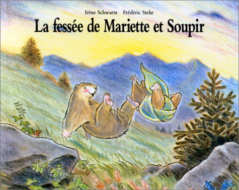 Beispielbild fr La fesse de Mariette et Soupir zum Verkauf von Ammareal