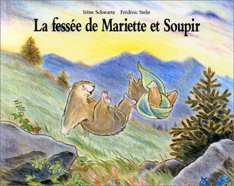 Stock image for La fesse de Mariette et Soupir for sale by Ammareal