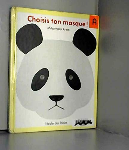Beispielbild fr Choisis ton masque zum Verkauf von medimops