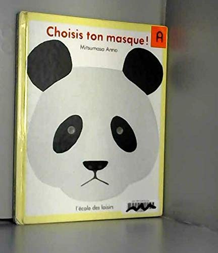 9782211018715: Choisis ton masque!