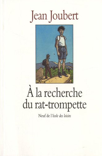 Beispielbild fr La recherche du rat trompette (A) zum Verkauf von SecondSale