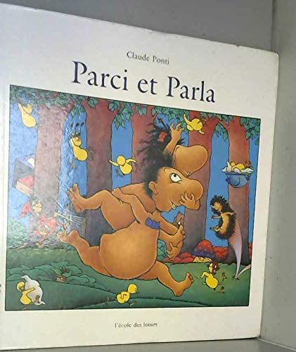 parci et parla (9782211019996) by Ponti Claude