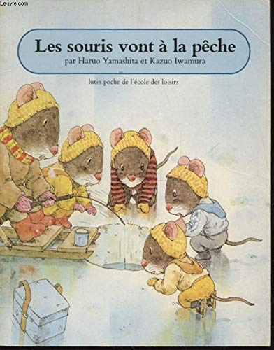 Stock image for Les souris vont a la peche for sale by WorldofBooks