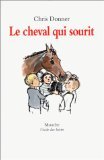 Stock image for Le Cheval qui sourit 2023-1058 for sale by Des livres et nous