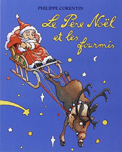 Stock image for Pere noel et les fourmis (Le) for sale by Wonder Book
