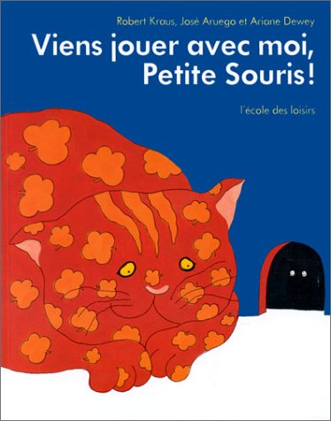 9782211022002: Viens jouer avec moi, petite souris!