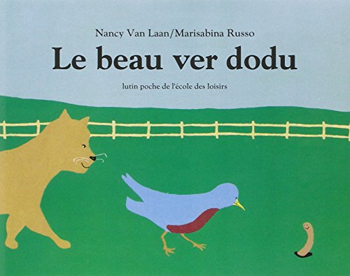 9782211022774: Le Beau Ver Dodu (French Edition)