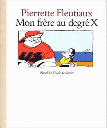 Beispielbild fr Mon frère au degré X [FRENCH LANGUAGE - Soft Cover ] zum Verkauf von booksXpress