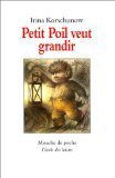 Stock image for Petit Poil Veut Grandir for sale by RECYCLIVRE