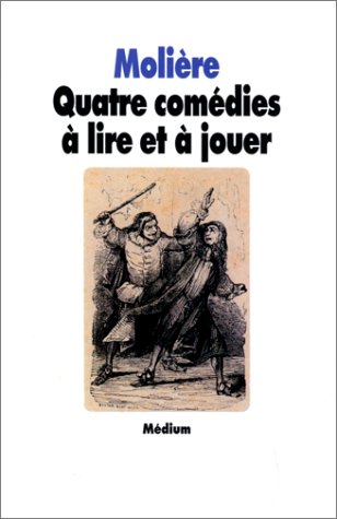 Beispielbild fr Quatre comdies  lire et  jouer zum Verkauf von Ammareal