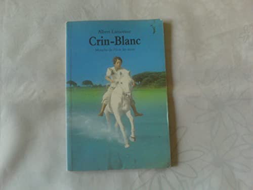 9782211024327: Crin-Blanc